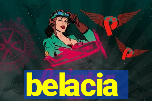 belacia