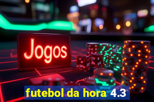 futebol da hora 4.3