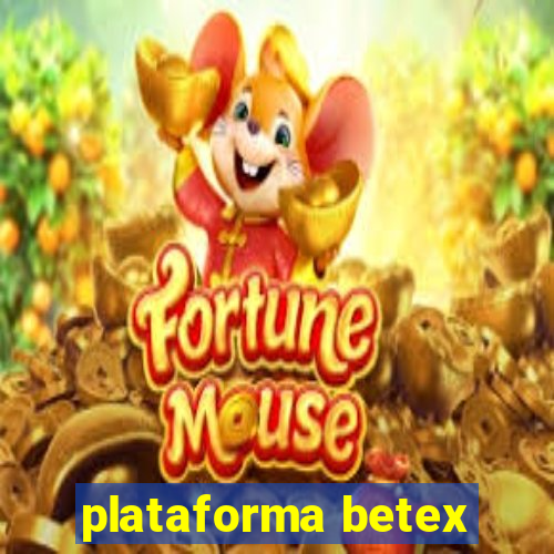 plataforma betex