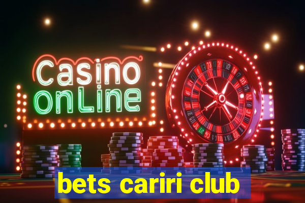 bets cariri club