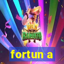 fortun a