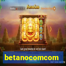 betanocomcom