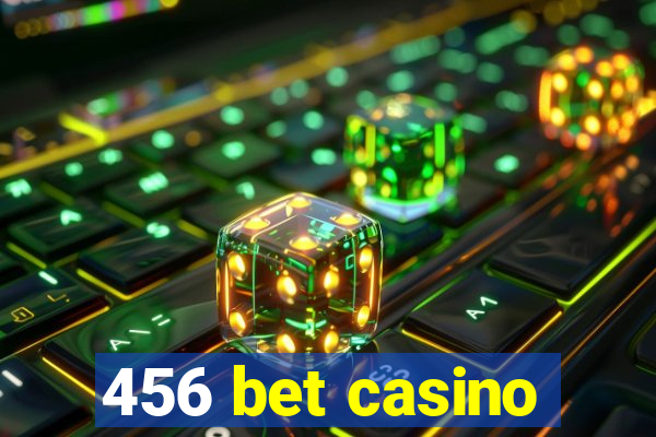 456 bet casino