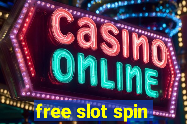 free slot spin