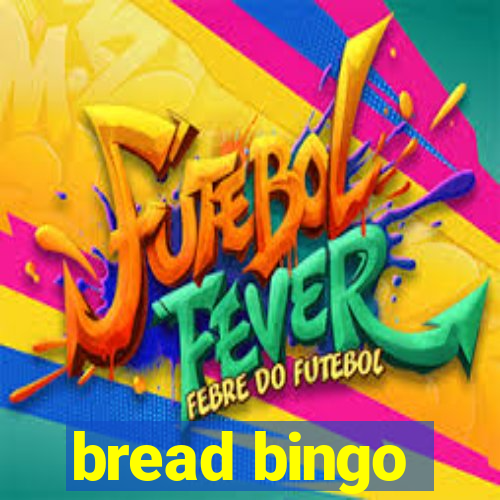 bread bingo