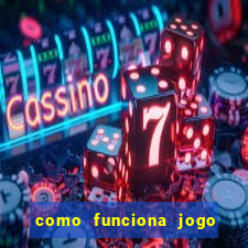 como funciona jogo de cassino