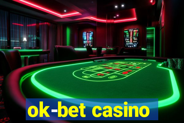 ok-bet casino