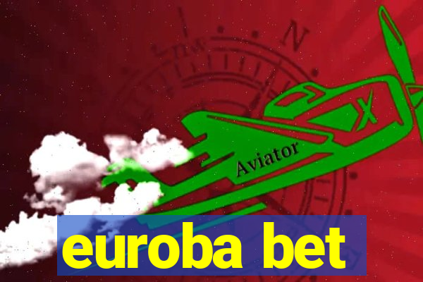 euroba bet