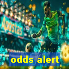 odds alert