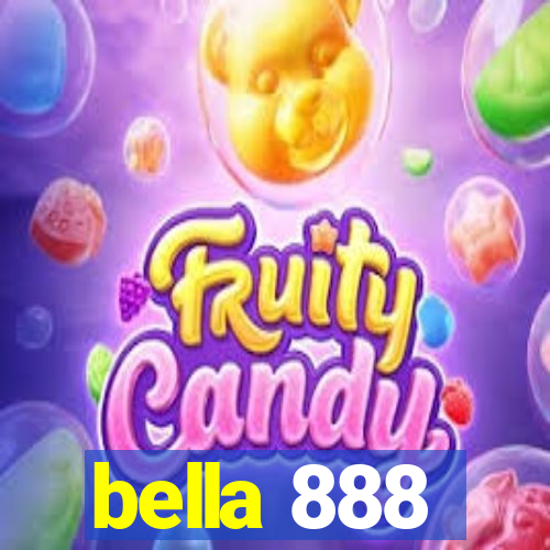 bella 888