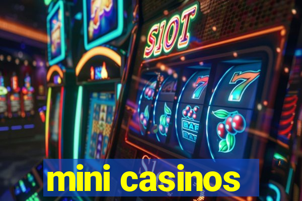 mini casinos