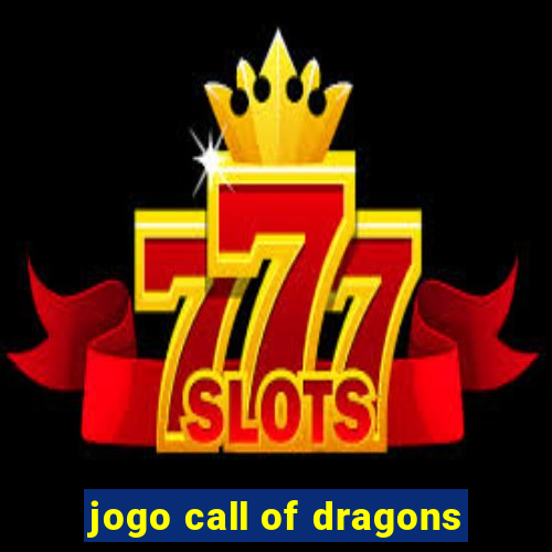 jogo call of dragons