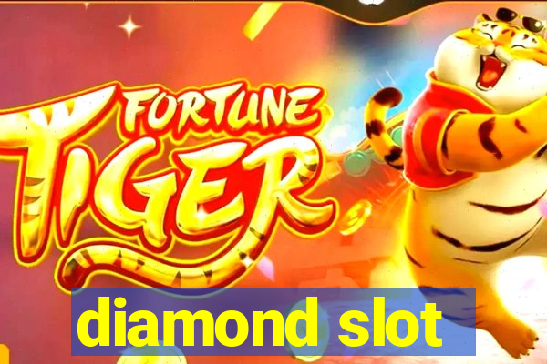 diamond slot