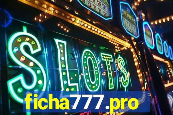 ficha777.pro