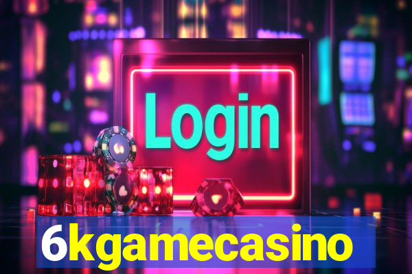 6kgamecasino