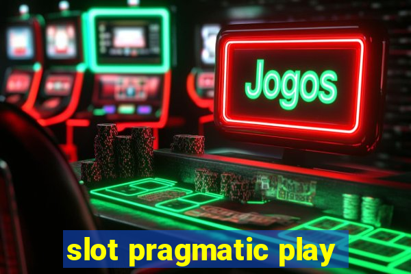 slot pragmatic play