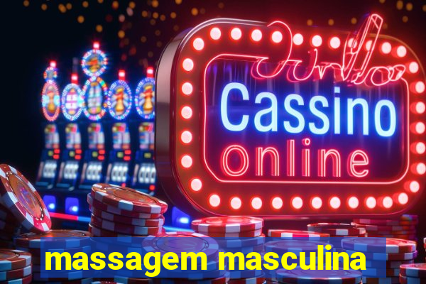 massagem masculina