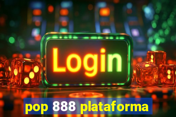 pop 888 plataforma