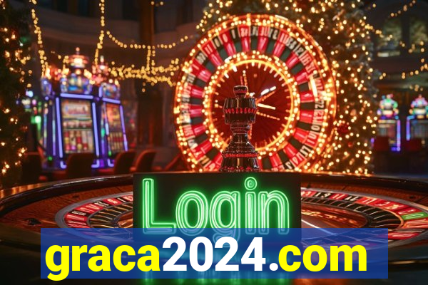 graca2024.com