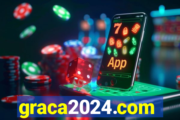 graca2024.com