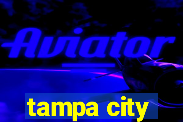 tampa city