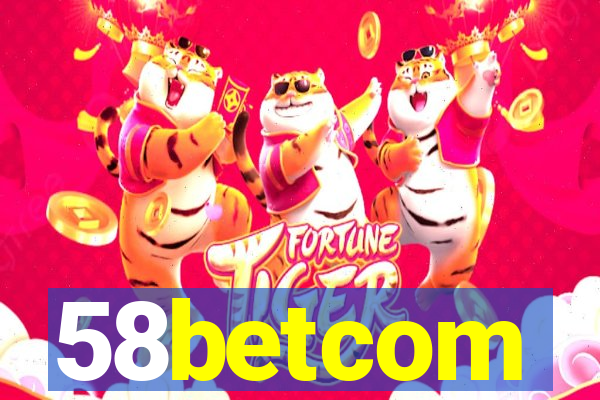 58betcom