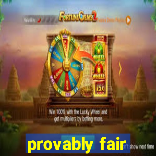 provably fair