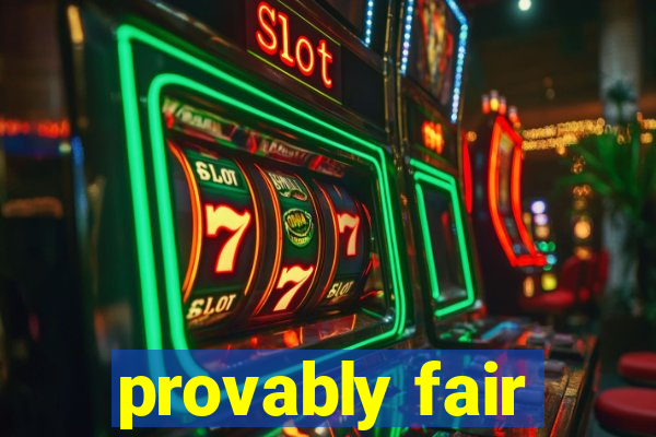 provably fair