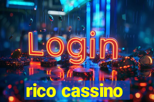 rico cassino