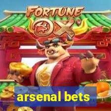 arsenal bets