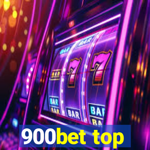 900bet top