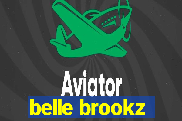 belle brookz