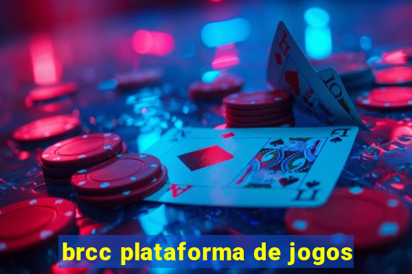 brcc plataforma de jogos