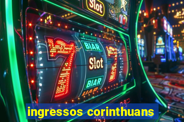 ingressos corinthuans