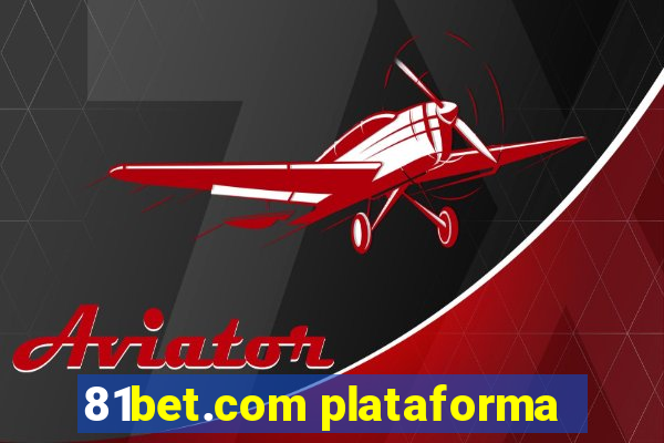 81bet.com plataforma