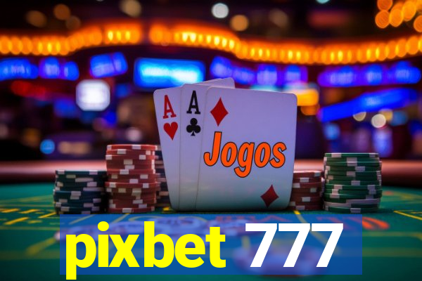 pixbet 777