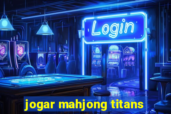 jogar mahjong titans