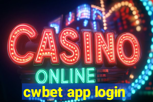 cwbet app login