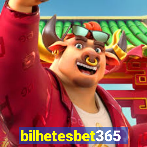 bilhetesbet365