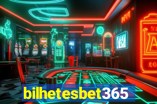 bilhetesbet365