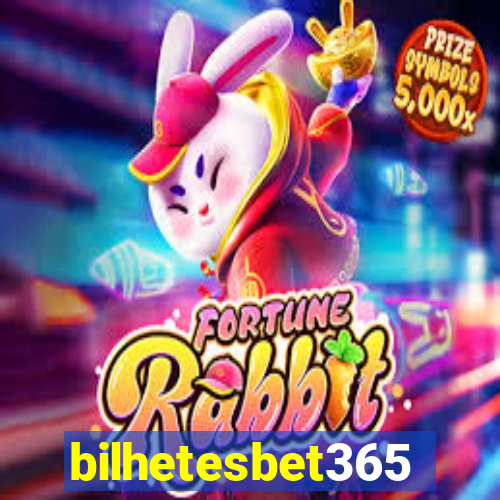 bilhetesbet365