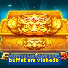 buffet em vinhedo