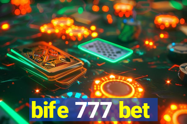 bife 777 bet