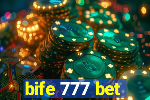 bife 777 bet