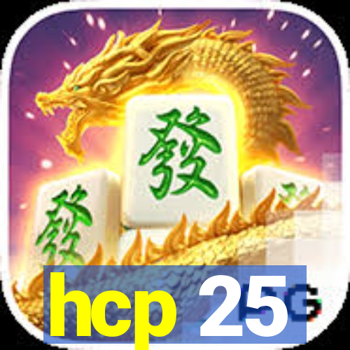 hcp 25