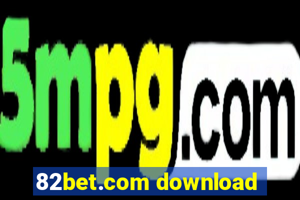 82bet.com download