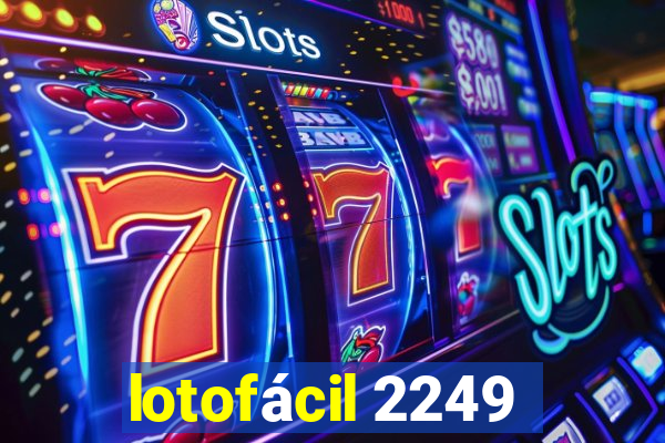 lotofácil 2249