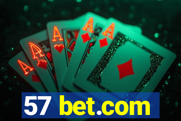 57 bet.com