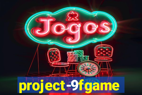 project-9fgame