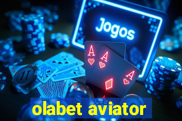 olabet aviator